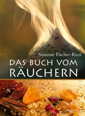 Das Buch vom Räuchern