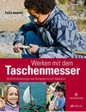 Werken mit dem Taschenmesser