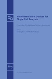 Micro/Nanofluidic Devices for Single Cell Analysis
