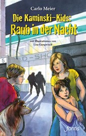 Die Kaminski-Kids: Raub in der Nacht