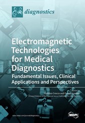 Electromagnetic Technologies for Medical Diagnostics