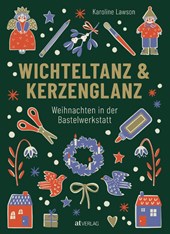 Wichteltanz & Kerzenglanz