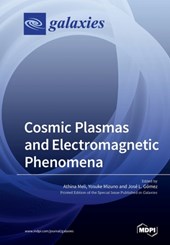 Cosmic Plasmas and Electromagnetic Phenomena