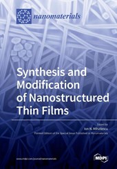 Synthesis and Modification of Nanostructured Thin Films