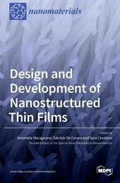 Design and Development of Nanostructured Thin Films