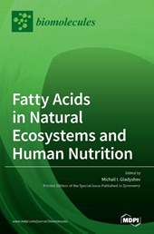 Fatty Acids in Natural Ecosystems and Human Nutrition