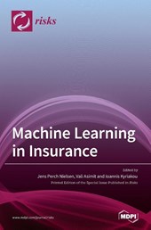 Machine Learning in Insurance