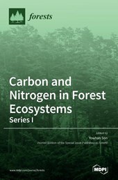 Carbon and Nitrogen in Forest Ecosystems-Series I