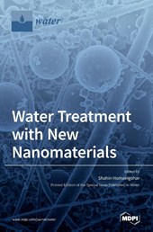 Water Treatment with New Nanomaterials