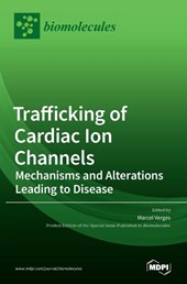 Trafficking of Cardiac Ion Channels