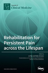 Rehabilitation for Persistent Pain Across the Lifespan