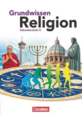 Grundwissen Religion. Sekundarstufe II