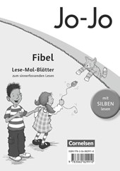 Jo-Jo Fibel - Aktuelle allgemeine Ausgabe. Lese-Mal-Blätter