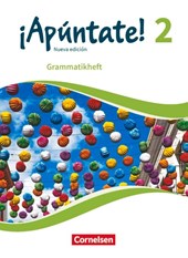 ¡Apúntate! Band 2 - Grammatikheft