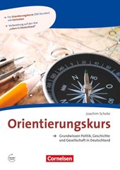 Orientierungskurs - Grundwissen Politik, Geschichte und Gesellschaft