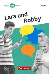 Die junge DaF-Bibliothek A1/A2 - Lara und Robby
