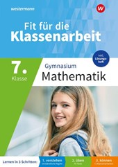 Fit für die Klassenarbeit - Gymnasium. Mathematik 7