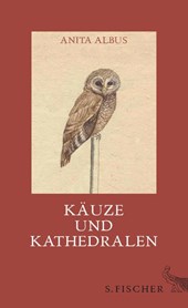 Käuze und Kathedralen