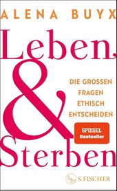 Leben und Sterben