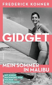 Gidget. Mein Sommer in Malibu