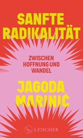 Sanfte Radikalität
