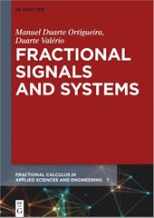 Fractional Signals and Systems