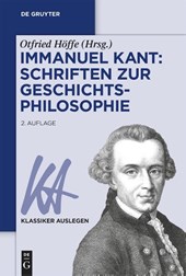 Immanuel Kant: Schriften zur Geschichtsphilosophie