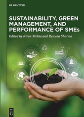 Sustainability, Green Management, and Performance of SMEs