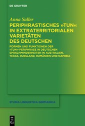 Periphrastisches Tun in Extraterritorialen Varietaten Des Deutschen