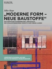 „Moderne Form - neue Baustoffe"