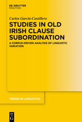 Studies in Old Irish Clause Subordination