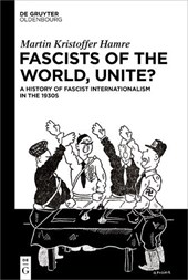 Fascists of the World, Unite?