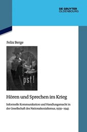 Horen und Sprechen im Krieg