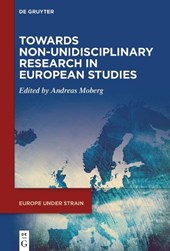 Towards Non-Unidisciplinary Research in European Studies