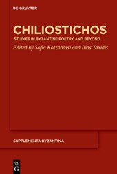Chiliostichos: Studies in Byzantine Poetry and Beyond