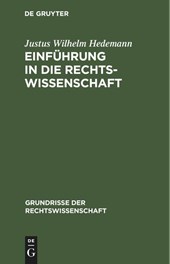 Einfuhrung in Die Rechtswissenschaft