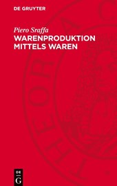 Warenproduktion mittels Waren