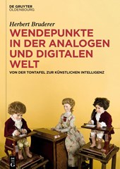 Wendepunkte in der analogen und digitalen Welt