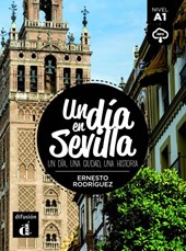 Un día en Sevilla. Lektüre + Audio-Online