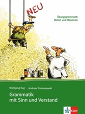 Grammatik mit Sinn und Verstand
