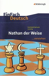 Nathan der Weise. EinFach Deutsch ...verstehen