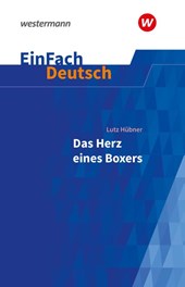 Das Herz eines Boxers. EinFach Deutsch Textausgaben
