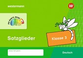 DIE BUNTE REIHE - Deutsch. Satzglieder Klasse 3