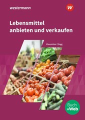 Lebensmittel anbieten und verkaufen. Schulbuch