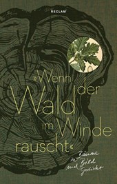 »Wenn der Wald im Winde rauscht«