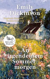 An irgendeinem Sommermorgen. Poems/Gedichte. Englisch/Deutsch