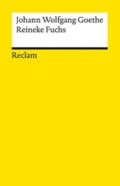 Reinecke Fuchs in zwölf Gesängen. Studienausgabe