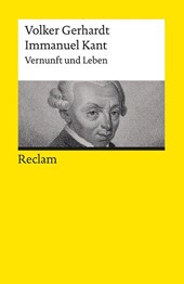Immanuel Kant. Vernunft und Leben