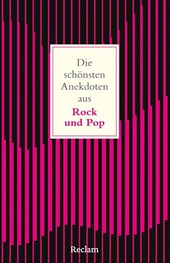 Die schönsten Anekdoten aus Rock und Pop