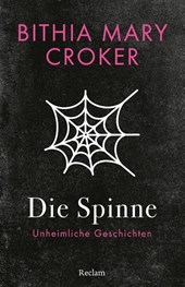 Die Spinne. Unheimliche Geschichten